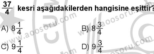 Matematik 5 Dersi 2024-2025 yılı 3. Dönem sınavı 6. Soru