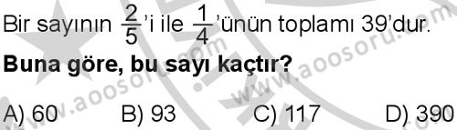 Matematik 7 Dersi 2024-2025 yılı 3. Dönem sınavı 5. Soru